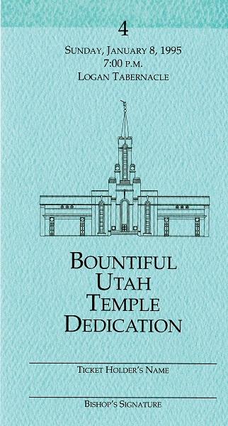 bountiful utah temple dedication ticket