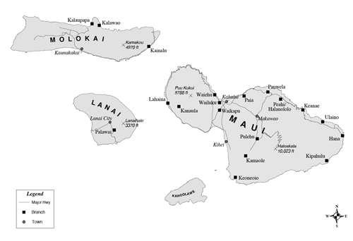 Branches in Maui, Molokai, and Lanai