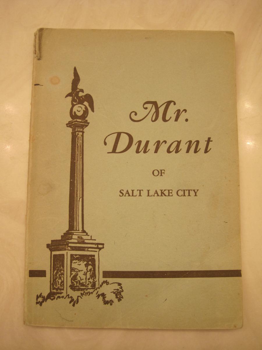 Pamphlet titled Mr. Durant of Salt lake City
