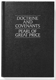 "Doctrine and Covenants and Pearl of Great Price"