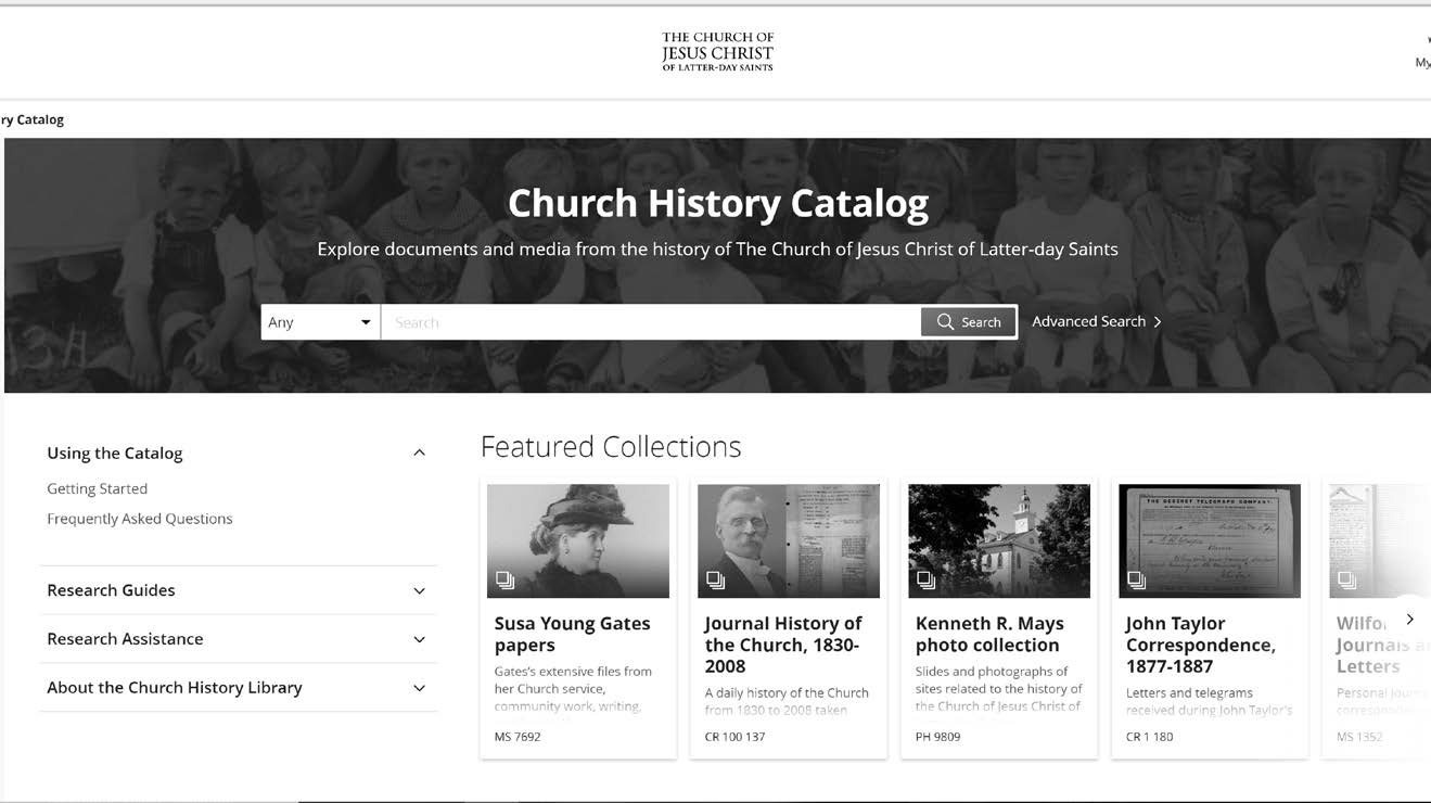 Access the Library’s collections online at catalog.churchofjesuschrist.org.