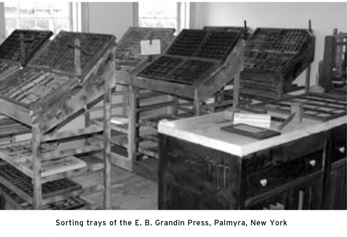 Sorting trays of the E. B. Grandin Press